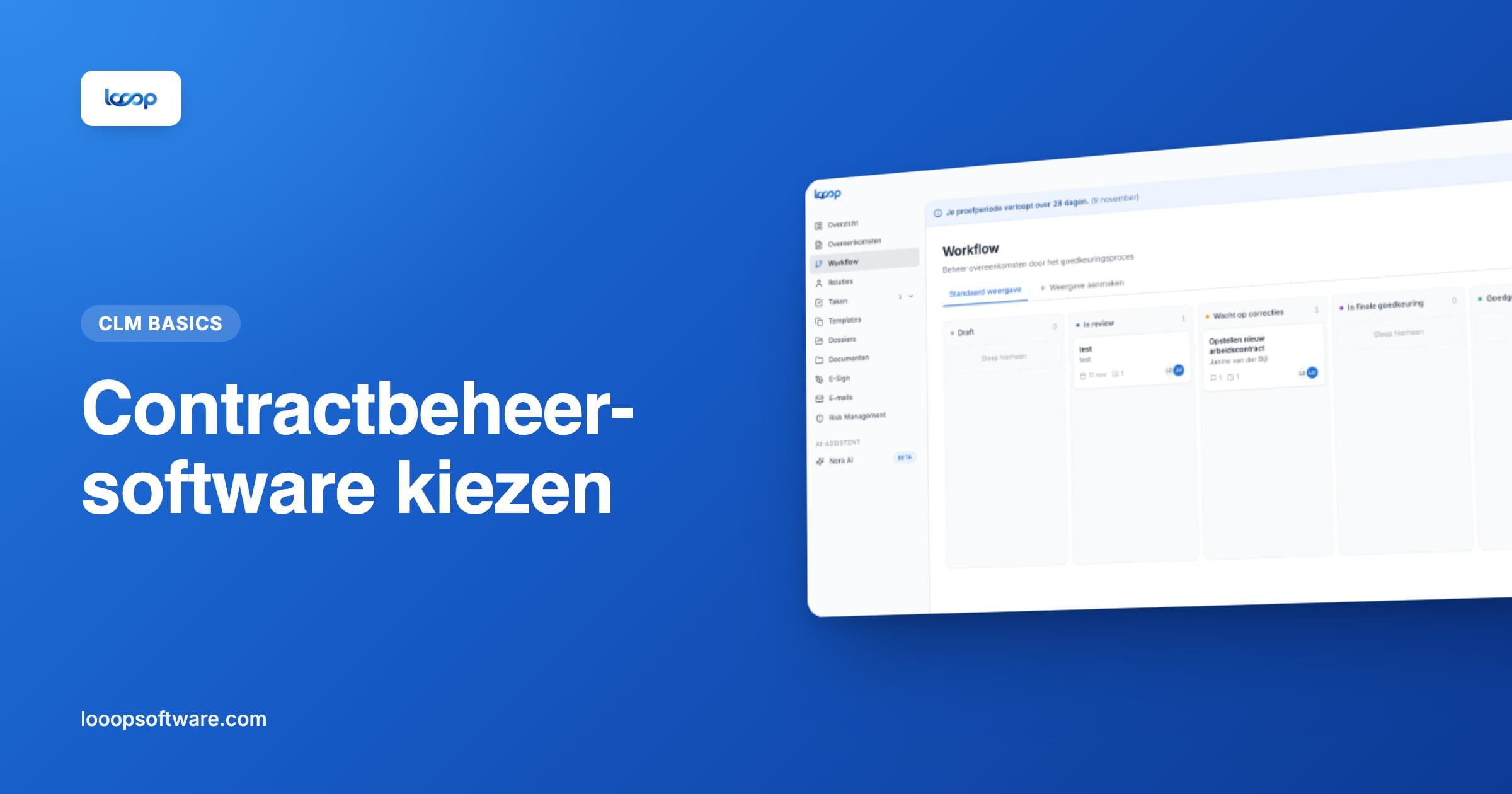 Goedkeuringsworkflow in Looop als illustratie bij het kiezen van contractbeheer-software