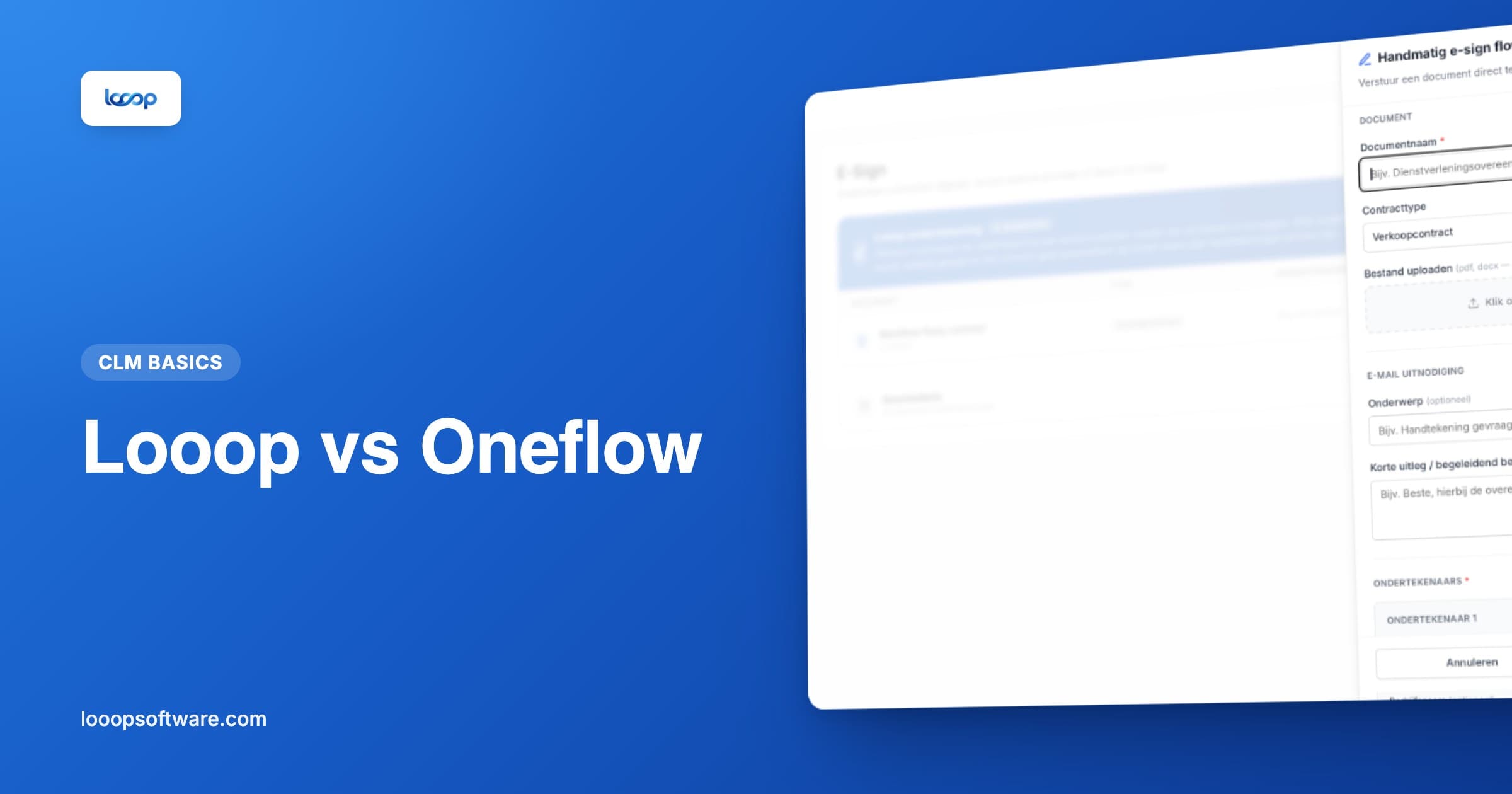 Digitaal ondertekenen in Looop als illustratie bij de vergelijking met Oneflow