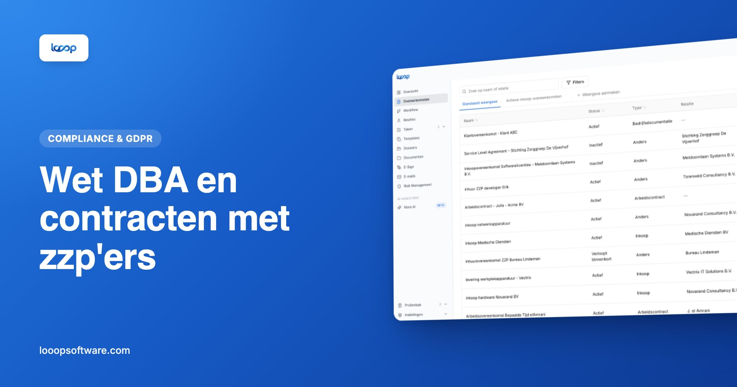 Overeenkomstenoverzicht in Looop als illustratie bij de Wet DBA en contracten met zzp'ers