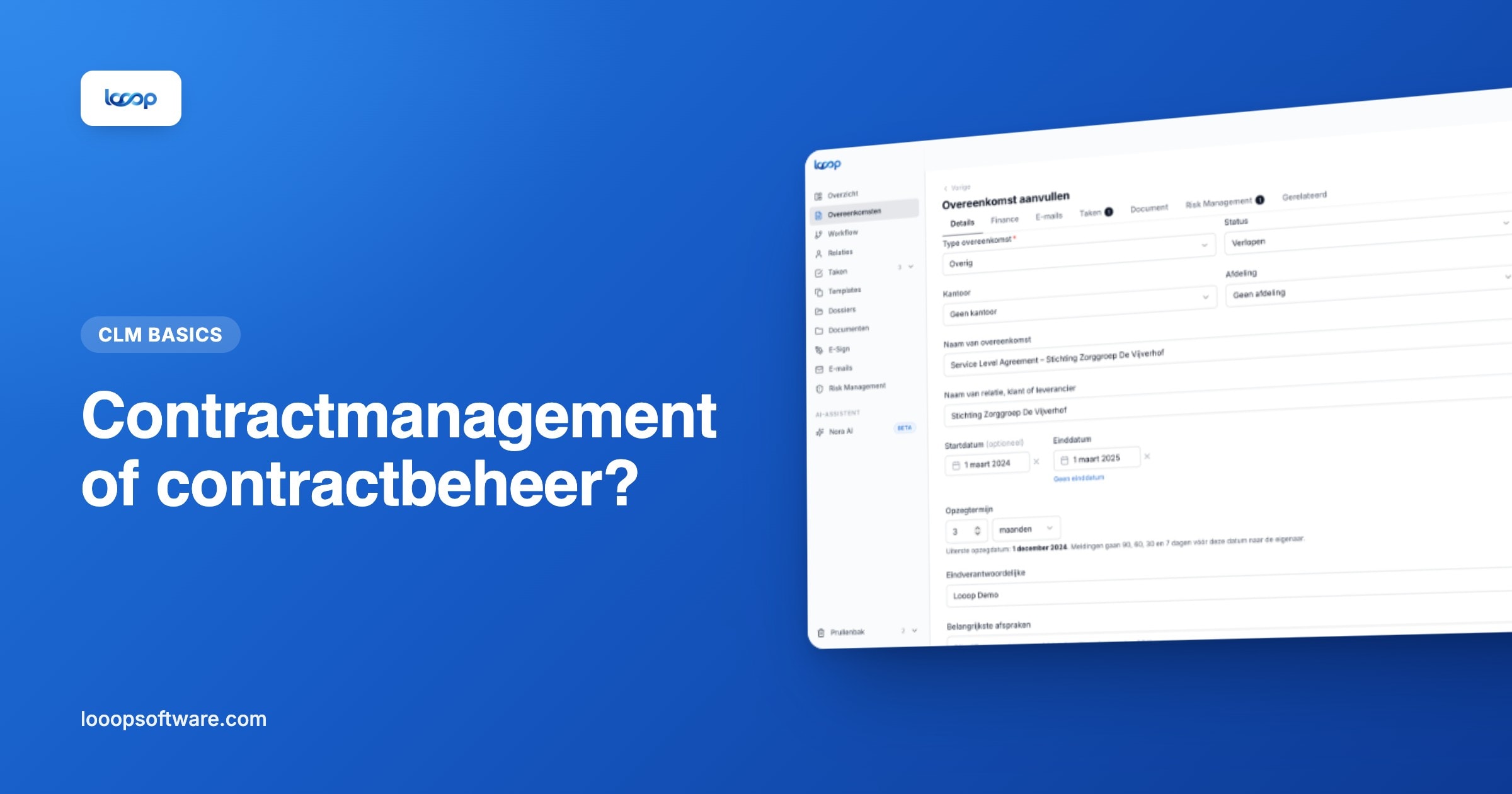 Contract aanmaken in Looop als illustratie bij het verschil tussen contractmanagement en contractbeheer